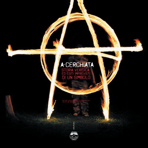 Acerchiata, storia veridica ed esiti imprevisti di un simbolo