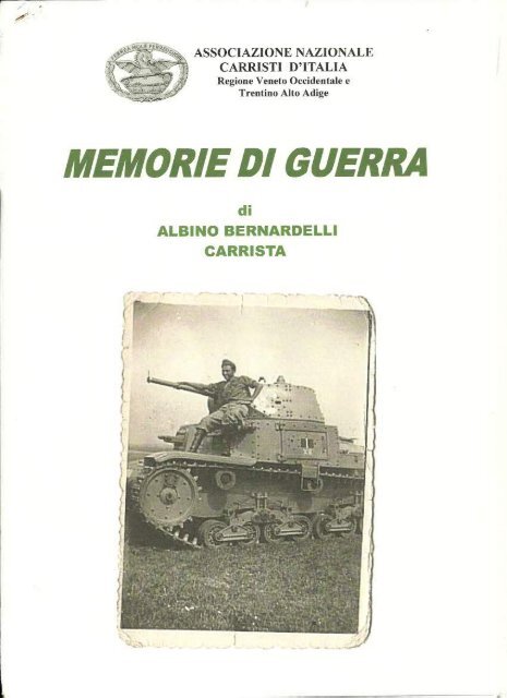 Memorie di guerra - Associazione Nazionale Carristi d'Italia