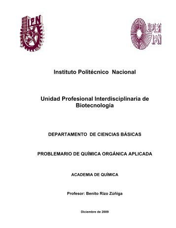 Problemario de Química Orgánica Aplicada - biblioteca upibi ...