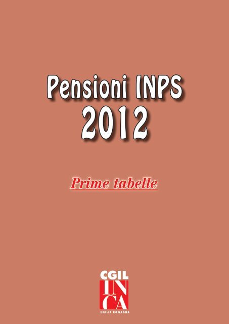 Pensioni INPS 2012 - CGIL Modena