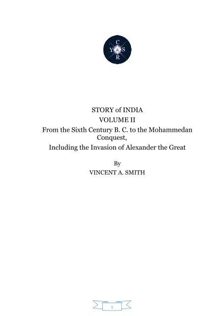 STORY of INDIA VOLUME II From the Sixth Century  - Cristo Raul