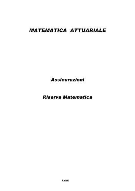 Appunti sulla matematica attuariale - istituto Tilgher