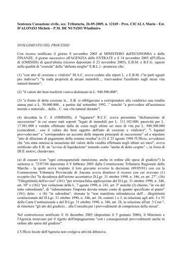 Sentenza Cassazione civile, sez. Tributaria, 26-05-2009, n ... - Ratio