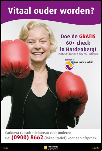 (0900) 8662(lokaal tarief) voor een afspraak Vitaal ouder worden?