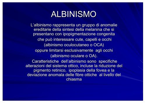 Scarica le diapositive in PDF - Albinismo.eu
