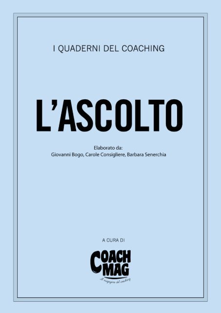 L Arte Di Ascoltare Coachmag