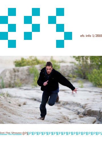 EFS infoleht 1/2010 - Eesti Filmi Sihtasutus