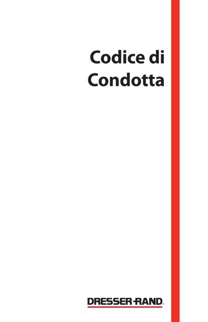 Codice di Condotta - Dresser-Rand