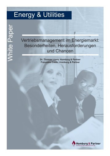 Echter Vertrieb ist im Energiemarkt ein relativ ... - Homburg & Partner