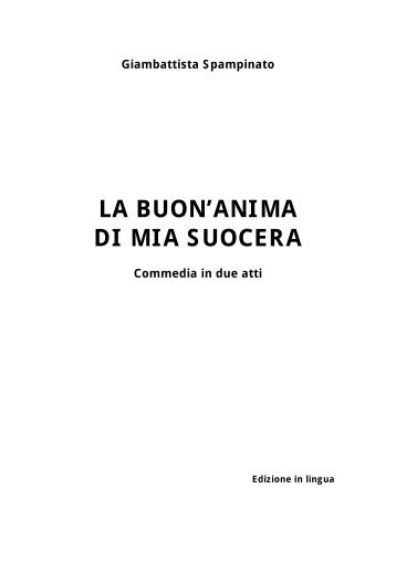 LA BUON'ANIMA DI MIA SUOCERA - Giambattista Spampinato