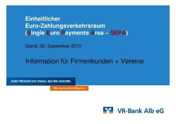 zu den Vortragsfolien (ca. 3,8 MB) - VR-Bank Alb eG