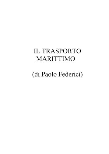 IL TRASPORTO MARITTIMO (di Paolo Federici)