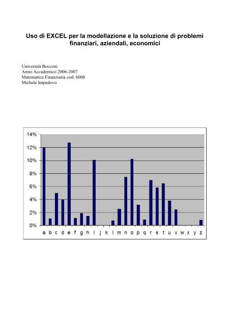 Uso di EXCEL per la modellazione e la soluzione di ... - Matematica
