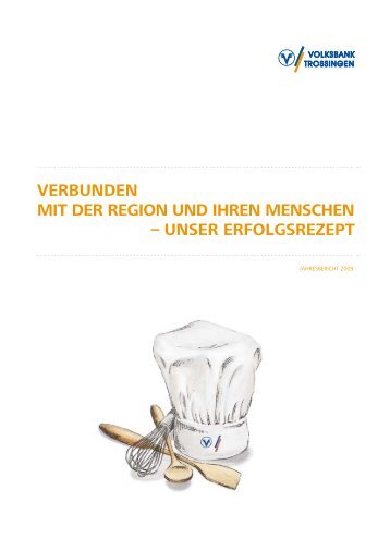 Download Geschäftsbericht 2009 - Volksbank Trossingen eG