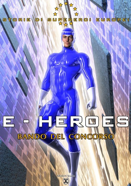 E-Heroes - Il Bando - Webtvborgia