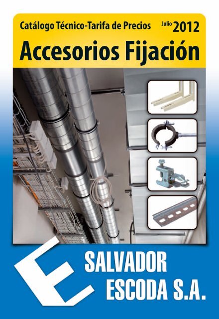 catálogo-tarifa de accesorios-fijación - Salvador Escoda SA