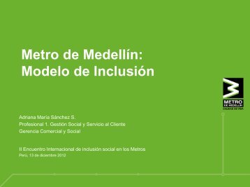 Metro de Medellín: Modelo de Inclusión - AATE
