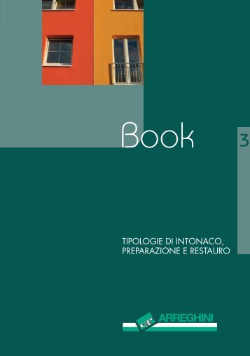 tipologie di intonaco, preparazione e restauro - CAP Arreghini