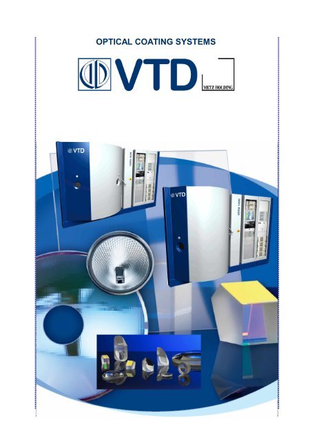OPTICAL COATING SYSTEMS - VTD