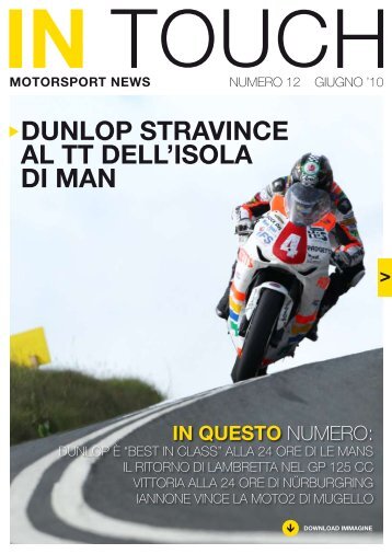 DUNLOP STRAVINCE AL TT DELL'ISOLA DI MAN