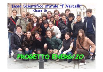 Quiz energetico – Liceo scientifico “F. Vercelli”. - Regione Piemonte