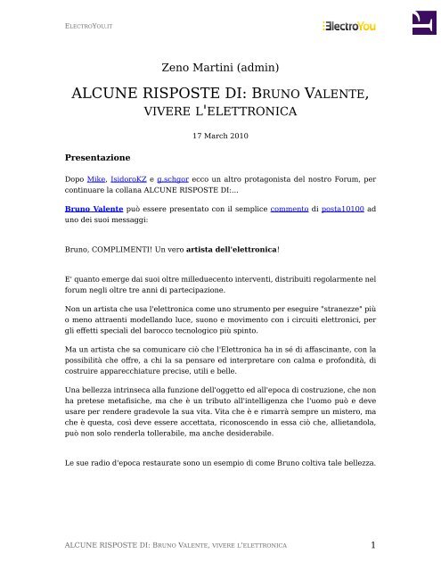 ALCUNE RISPOSTE DI: BRUNO VALENTE, - ElectroYou