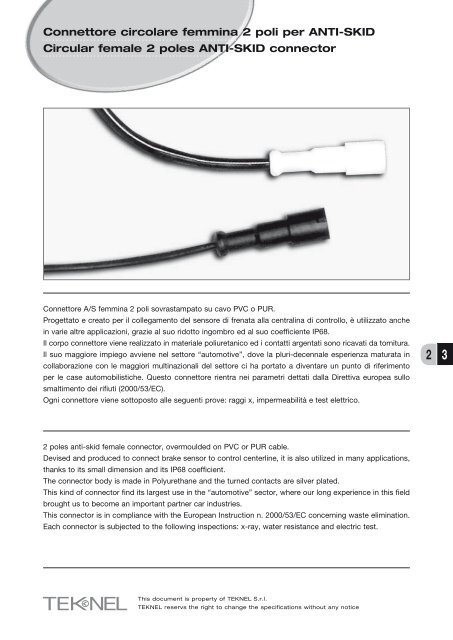 connettori CUSTOM CUSTOM connectors