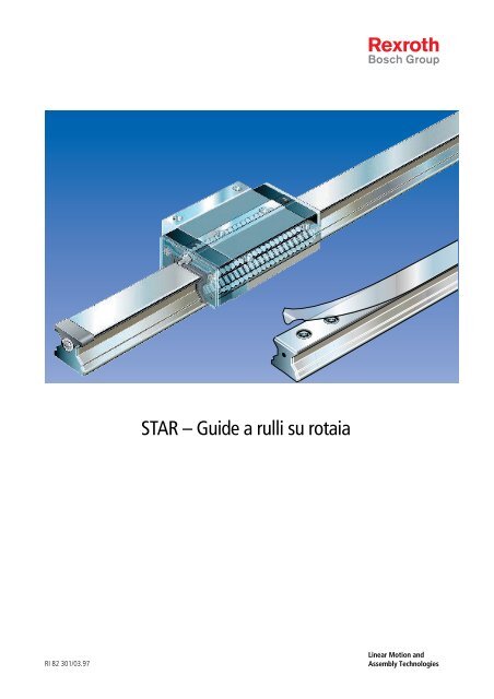 STAR – Guide a rulli su rotaia - Michelecaroli