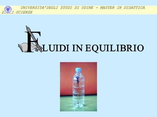 Fluidi in equilibrio - Dipartimento di Fisica