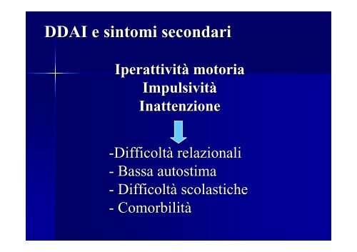 Il Disturbo da deficit di attenzione con iperattività