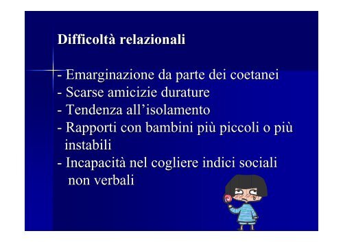 Il Disturbo da deficit di attenzione con iperattività