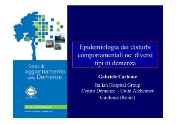 Epidemiologia dei disturbi comportamentali nei diversi tipi di demenza