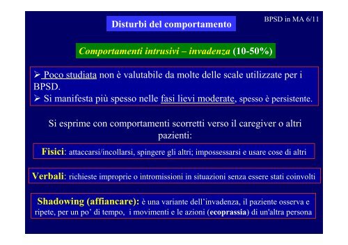 Epidemiologia dei disturbi comportamentali nei diversi tipi di demenza