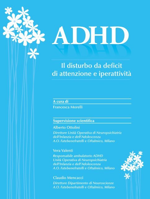 ADHD - Il disturbo da deficit di attenzione e iperattività - ONDa