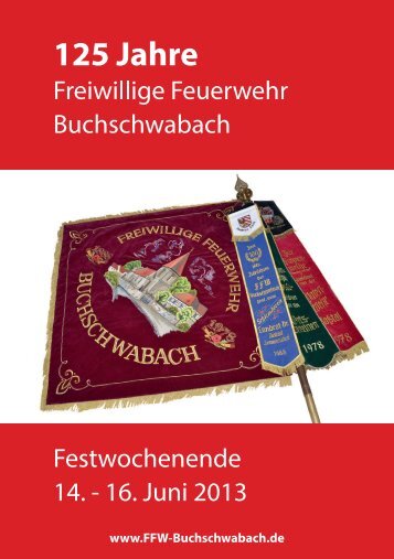 Festschrift 125 Jahre FFW Buchschwabach