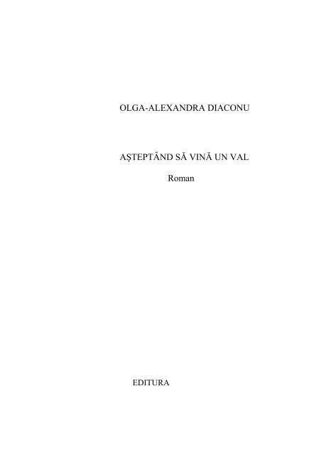 Olga Alexandra Diaconu Asteptand SÄƒ VinÄƒ Un Val