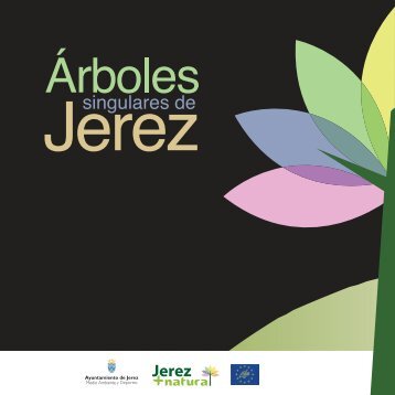 Árboles Singulares de Jerez - Proyecto jerez mas natural