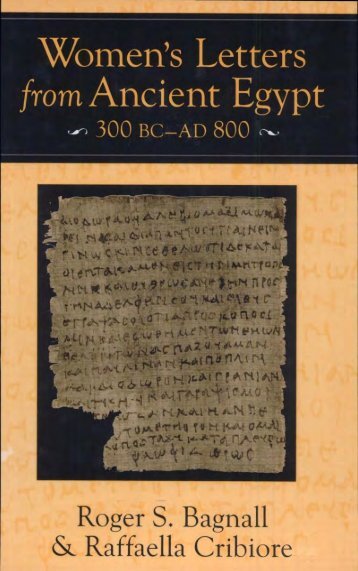 Women's letters from ancient Egypt, 300 BC-AD 800 - Historia Antigua