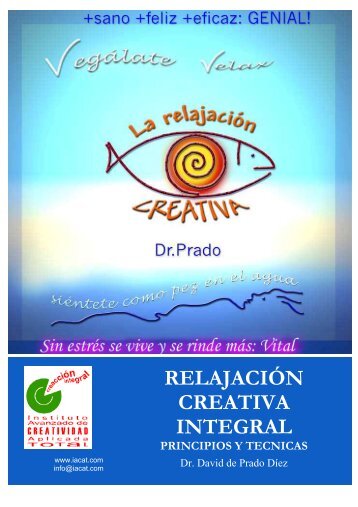 relajación creativa integral principios y tecnicas - Iacat