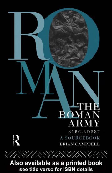 The Roman Army, 31 BC–AD 337: A Sourcebook