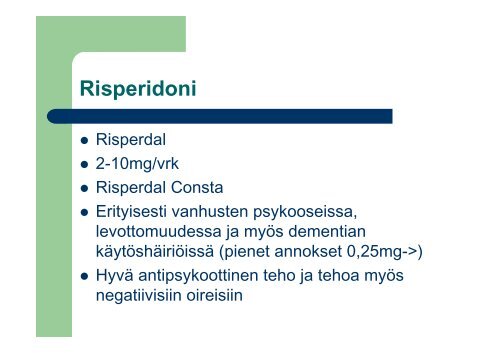 Psyykepotilaan lääkehoito luento 2010