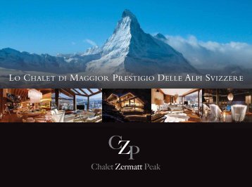 LO CHALET DI MAGGIOR PRESTIGIO DELLE ALPI SVIZZERE