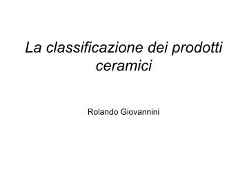 La classificazione dei prodotti ceramici - Architettura di Pietra