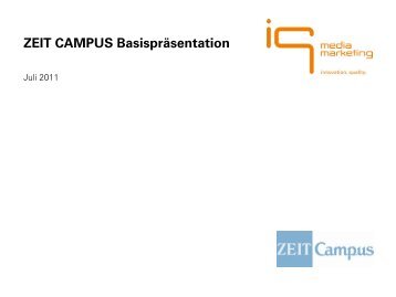 ZEIT CAMPUS Basispräsentation - IQ media marketing