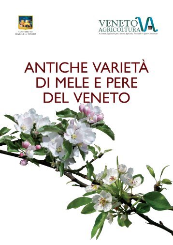 antiche varietà di mele e pere del veneto - Veneto Agricoltura