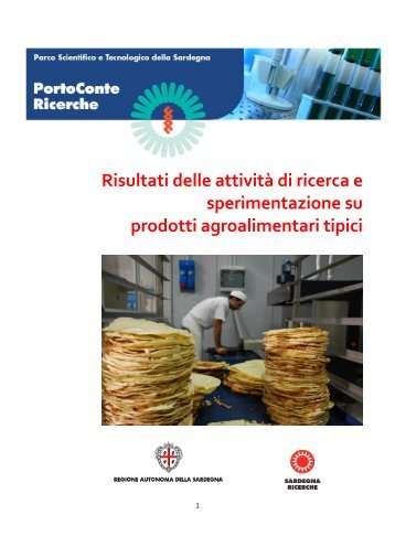 Risultati delle attività di ricerca e sperimentazione su prodotti ...