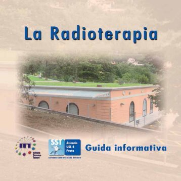 Guida alla radioterapia - Azienda Usl 4 di Prato