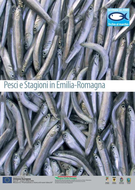 Pesci e Stagioni in Emilia-Romagna - Strada del Pesce