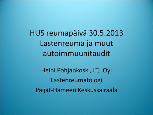 Heini Pohjankoski, Lasten reuma ja muut autoimmuunitaudit