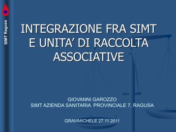 garozzo_GRAMMICHELE_2011_11_27_integrazione fra simt e UdR